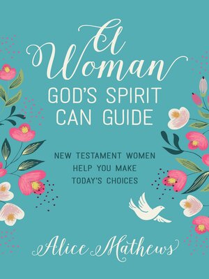 cover image of A Woman God's Spirit Can Guide